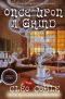 [Coffeehouse Mystery 14] • Once Upon a Grind